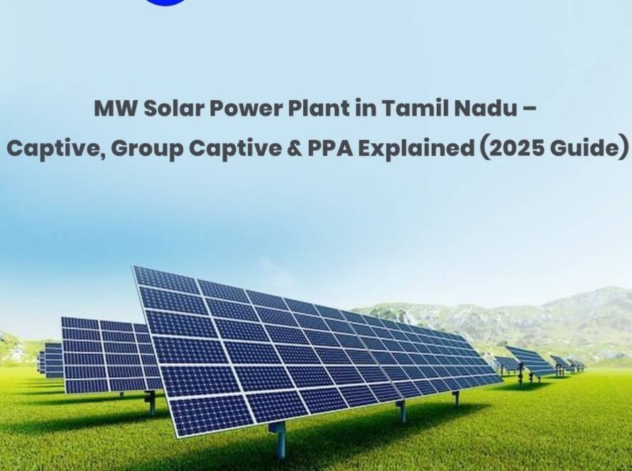 Captive and Group Captive Solar Projects Tamil Nadu